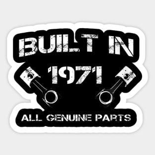 Built in 1971 Car fanatics 49th Birthday Gift ideas Sticker